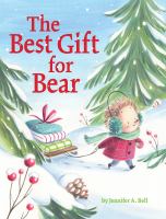 The Best Gift for Bear book cover