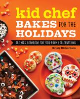 Kid Chef Bakes for the Holidays cover
