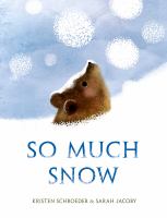So Much Snow book cover